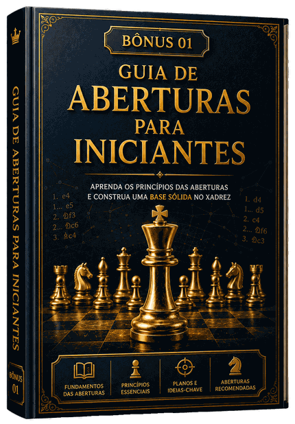 Bônus 01: Guia de Aberturas para Iniciantes